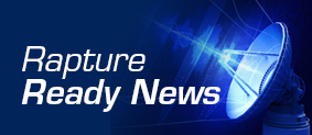 Rapture Ready News