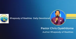 Read Today's Rhapsody Of Realities May 25 2023