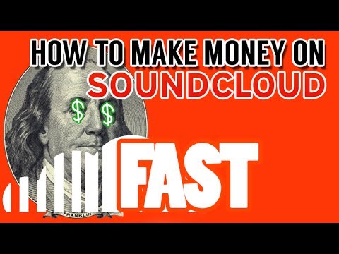 How to Make Money on SoundCloud: Start your Music career now!