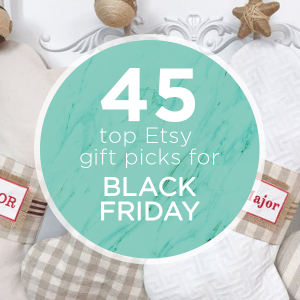 We've rounded up our favorite and unique gift picks on Etsy just in time for Black Friday!