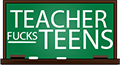 TeacherFucksTeens.com