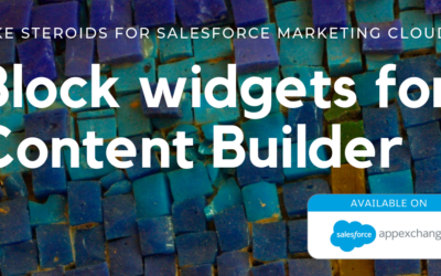 Introducing Block Widgets for Salesforce Marketing Cloud Content Builder