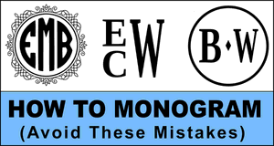 How to Monogram.
