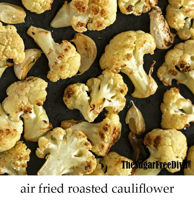 Air Fried Roasted Cauliflower