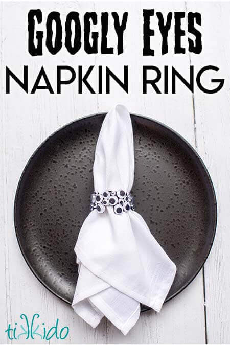 Googly Eyes Halloween Napkin Rings