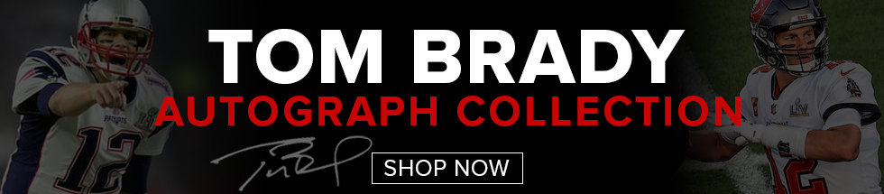 Tom Brady Exclusive Autograph Collection