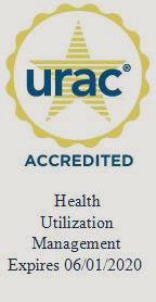 URAC Accredited - Health Utilization Management