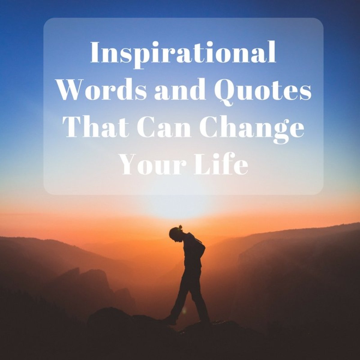 50+ Motivational Words and Quotes That Can Change Your Life