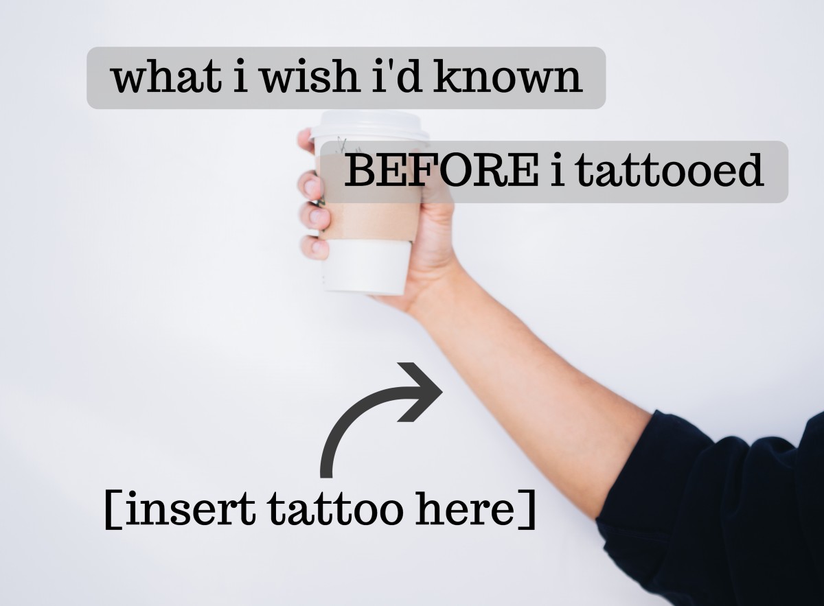 9 Things I Wish I&rsquo;d Known Before I Got a Tattoo