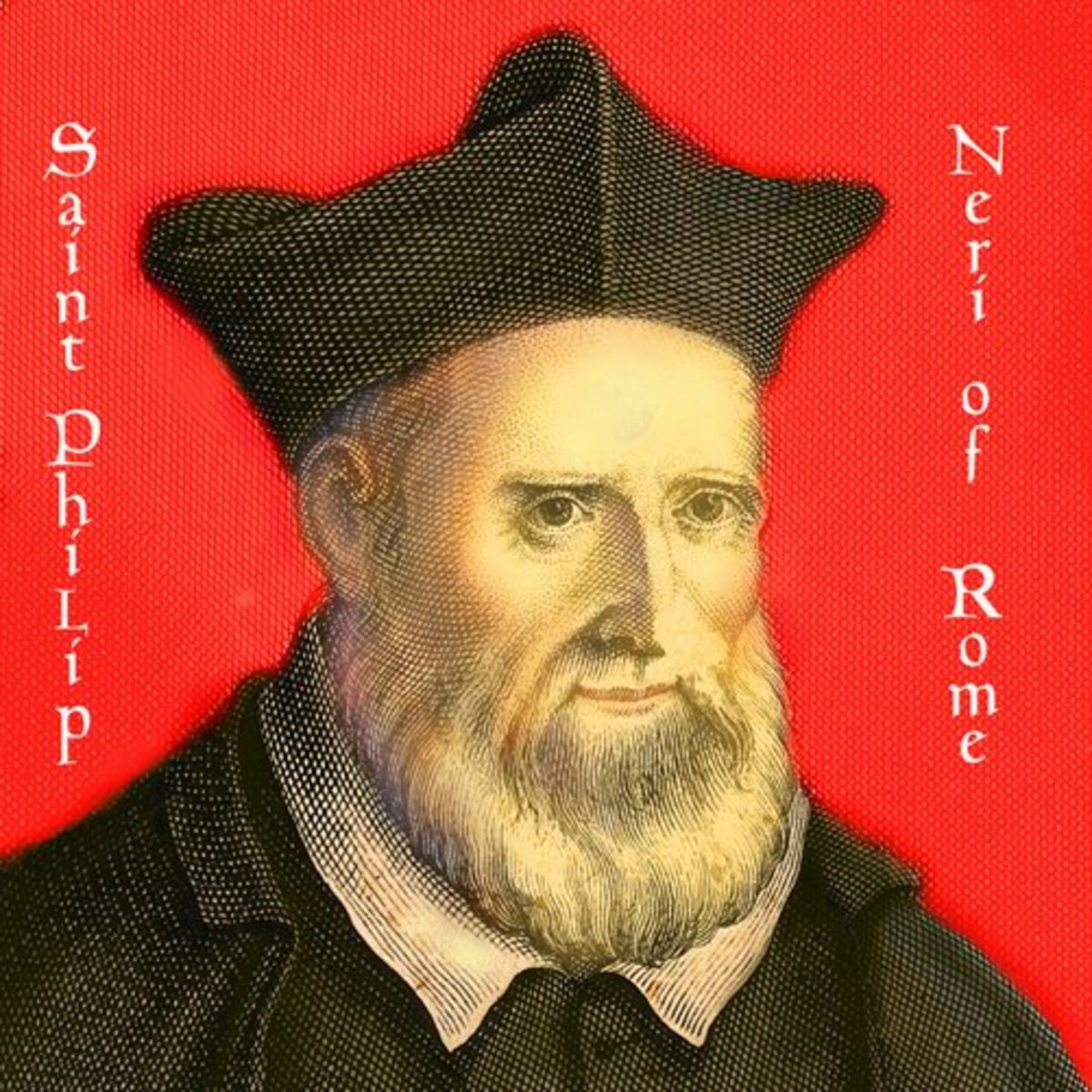 St. Philip Neri: The Patron Saint of Joy and Apostle of Rome