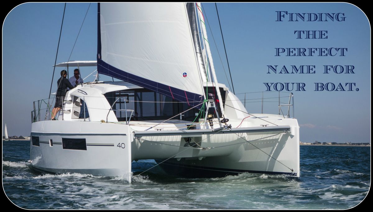 A Guide to Finding the Best Boat Names