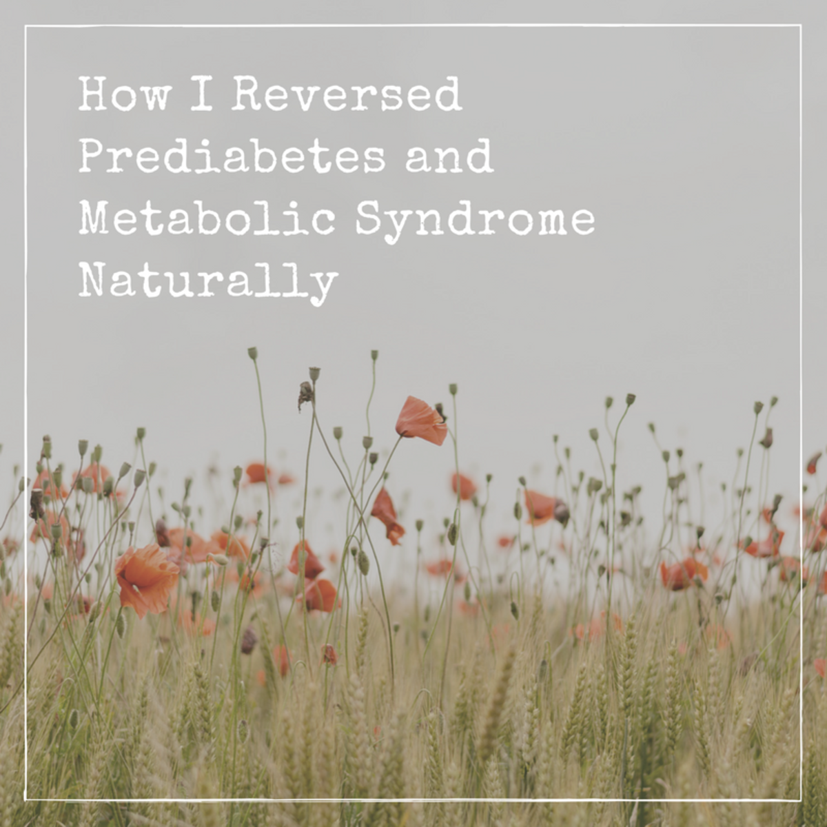 6 Ways to Lower Your Blood Sugar Naturally