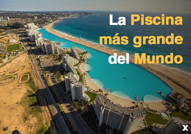 hotel en chile con la piscina mas grande del mundo