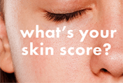 What's Your Skin Score Image