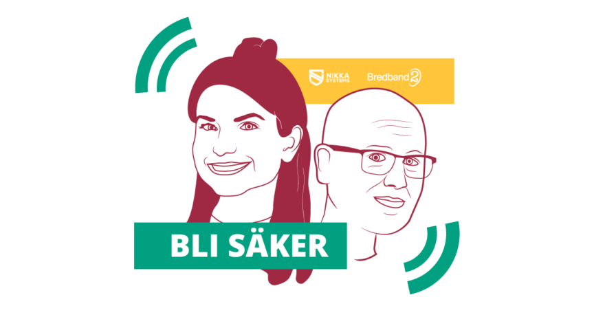 Illustration av Tess och Karl Emil Nikka som omslag till podcasten Bli S&auml;ker