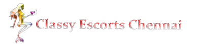 Chennai Escorts