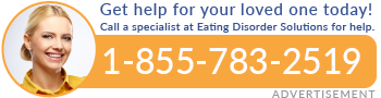 Do you need help now? Call a specialist at Eating Disorder Solutions: 1-855-783-2519