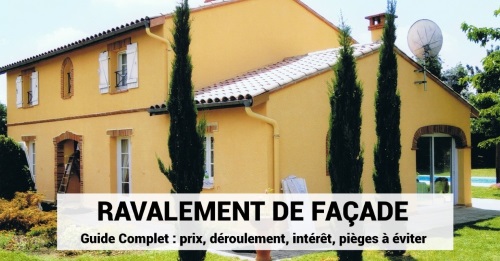 Ravalament de facade : prix, guide complet, conseil