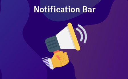 Notification Bar