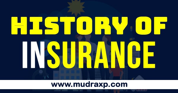 बीमा का इतिहास &ndash; History of Insurance