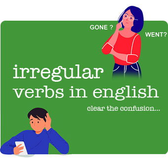 Irregular Verbs in English with Examples