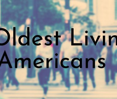 Oldest Living Americans