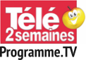 Programme.tv by T&eacute;l&eacute; 2 semaines