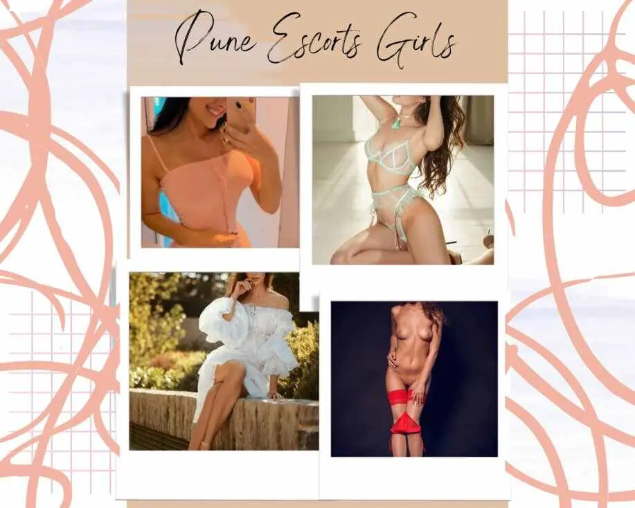 Complete Pune Escorts Girls Service