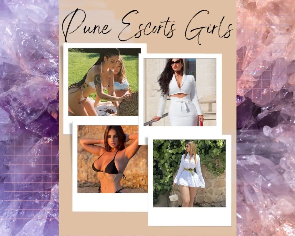 Pune Escorts Girls Know Better Things