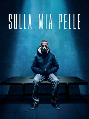 Sulla mia pelle - RaiPlay