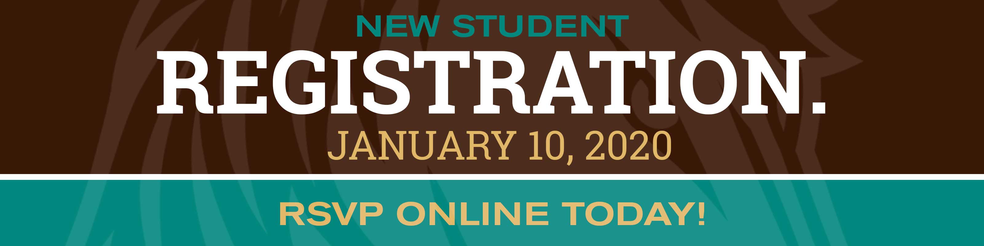 New Student Registration - December 13, 2019 Or January 10, 2020 - RSVP Online Today!