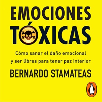 Emociones t&oacute;xicas