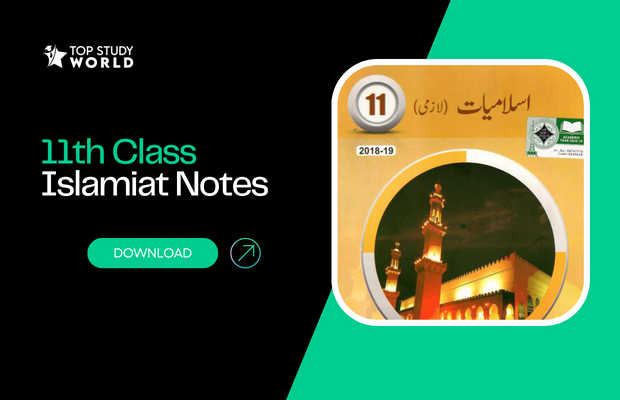 11th Class Islamiat Notes