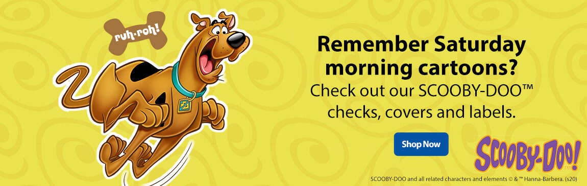 Remember Saturday morning cartoons? Check out our SCOOBY-DOO&trade; checks, covers and labels - Shops Now