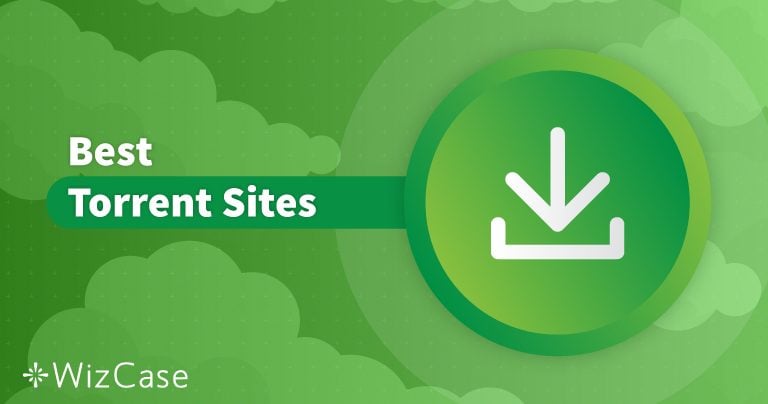 11 Best Torrent Sites That Still Work in 2019 Wizcase
