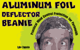 Aluminum Foil Deflector Beanie: The Book