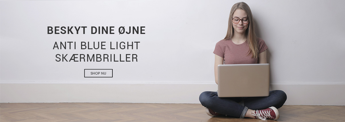 Anti blue light skærmbriller til Danmarks bedste priser