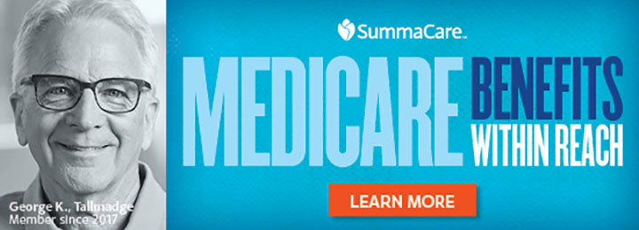 SummaCare: Medicare Benefits Within Reach. Learn more.