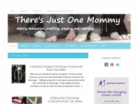 Desktop screenshot for theresjustonemommy.com