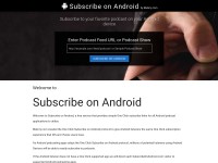 Desktop screenshot for subscribeonandroid.com