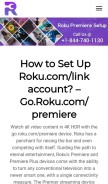 How go-roku-com-premiere.com looks like on a mobile device such as an iPhone.