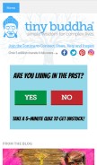 How tinybuddha.com looks like on a mobile device such as an iPhone.